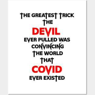 The Greatest Trick The Devil Ever Pulled Posters and Art